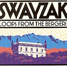 Swayzak - Loops from the Bergerie