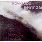 Röyksopp - Remind me
