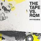 The Tape Vs. RQM - Autoreverse